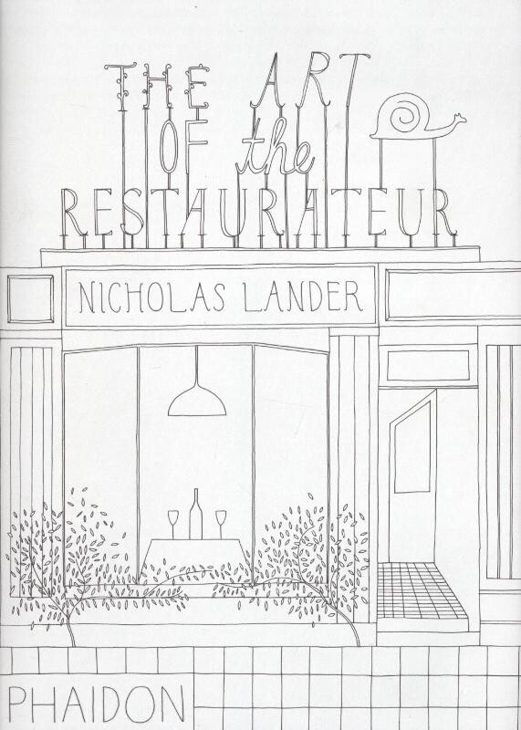 The Art of the Restaurateur