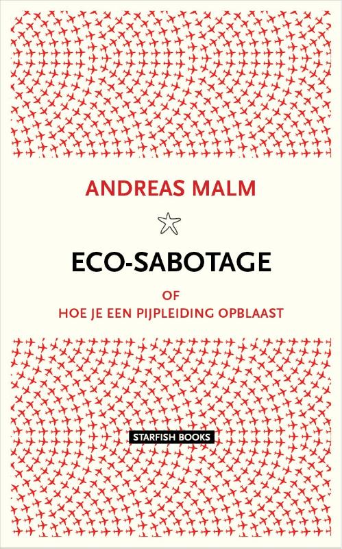 Eco-sabotage