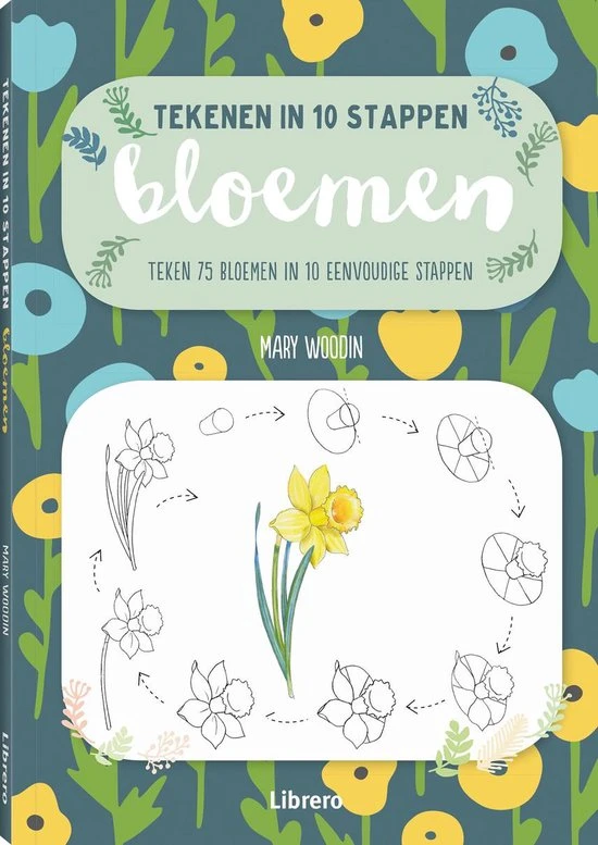 Bloemen - Tekenen in 10 stappen Librero