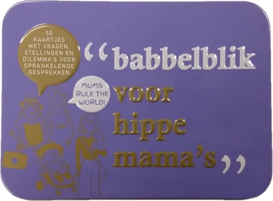 *Babbelblikken voor Hippe Mama's