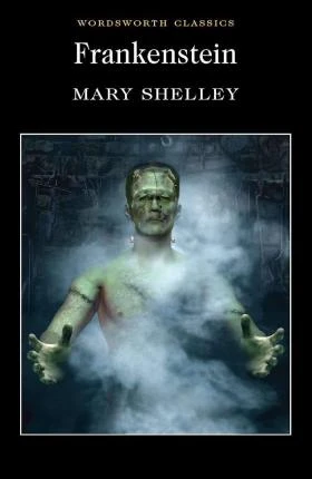Shelley, Mary Frankenstein