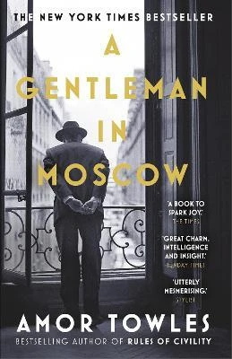 Towles*Gentleman in Moscow