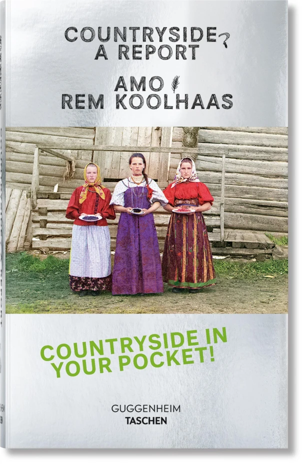 Koolhaas. Countryside, A Report - Taschen