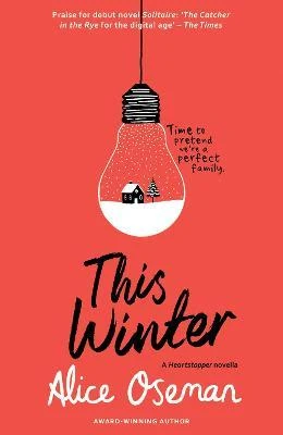 Oseman, Alice - This Winter