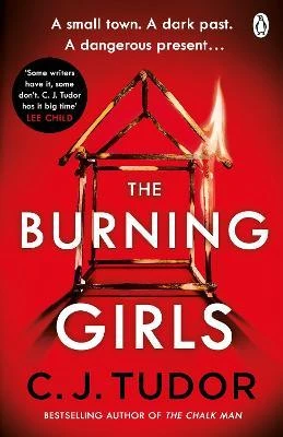 C. J. Tudor - Burning Girls