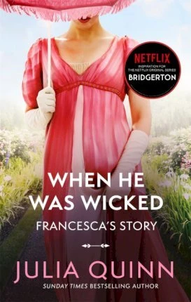 Quinn, Julia - When He Was Wicked
