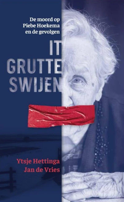 Ystje Hettinga & Jan de Vries - It grutte swijen
