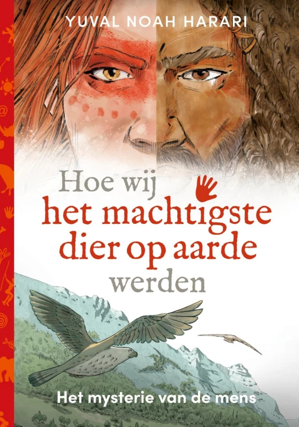 HARARI*HOE WIJ HET MACHTIGSTE DIER OP AARDE – boek cover