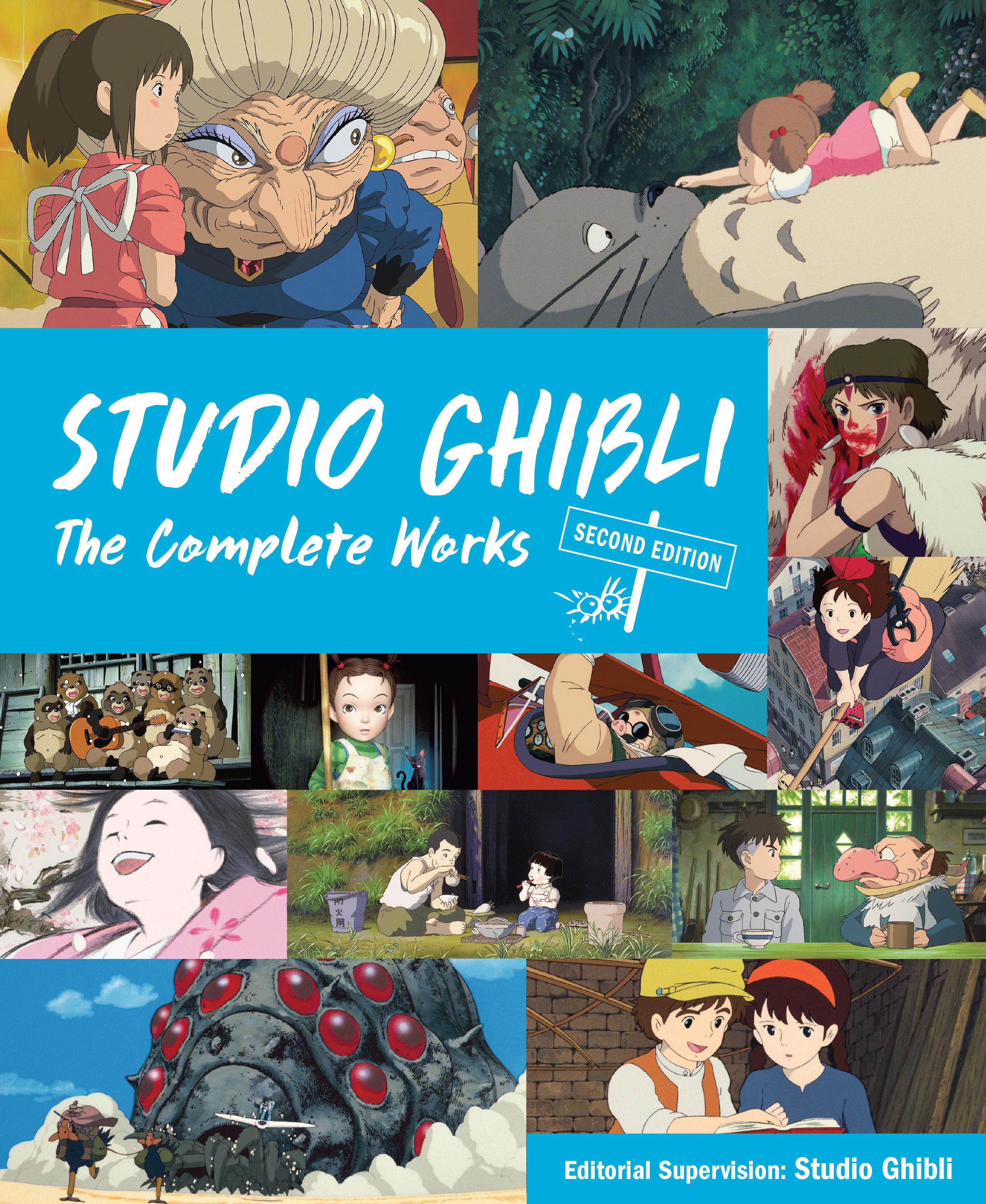 Studio Ghibli: The Complete Works - Second Edition