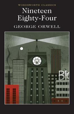 Orwell, G. Nineteen Eighty-Four