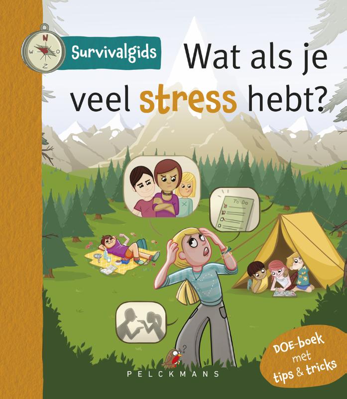 Survivalgids - Wat als je veel stress hebt