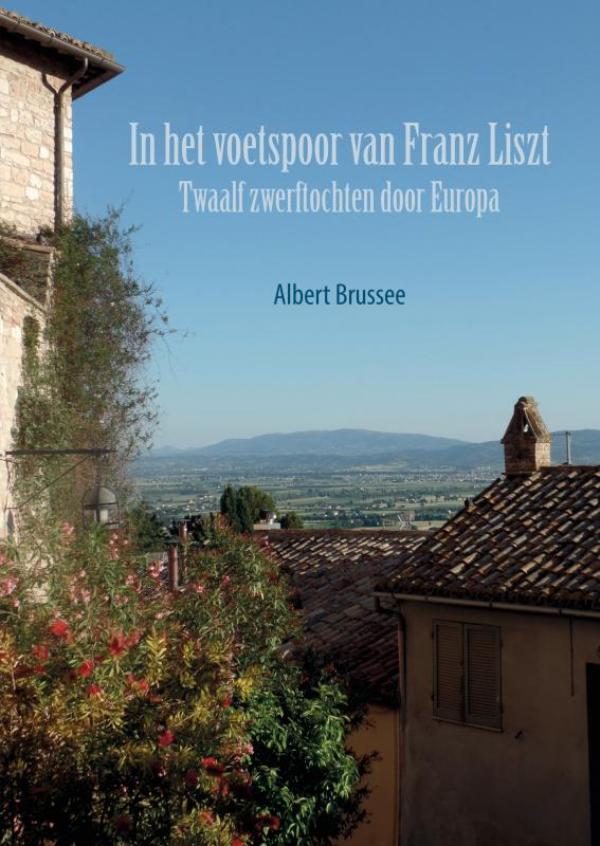 In het voetspoor van Franz Liszt
