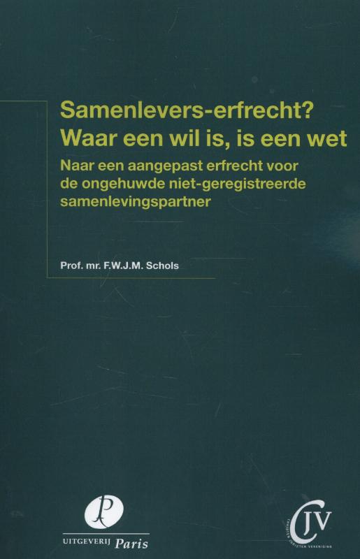 Samenlevers-erfrecht  waar een wil is, is een wet