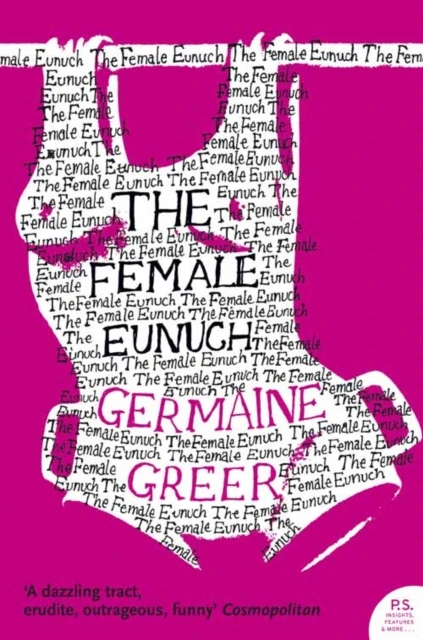The Female Eunuch – Germaine Greer – boek cover