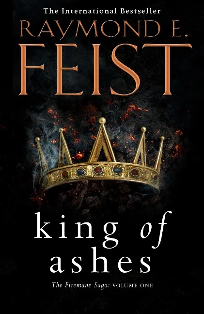 King of Ashes – Raymond E. Feist – boek cover