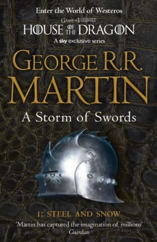 A Storm of Swords: Part 1 Steel and Snow – George R.R. Martin – boek cover