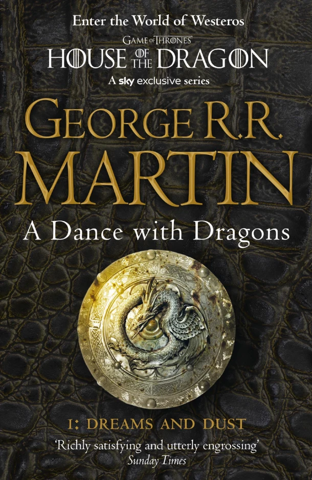 A Dance With Dragons: Part 1 Dreams and Dust – George R.R. Martin – boek cover