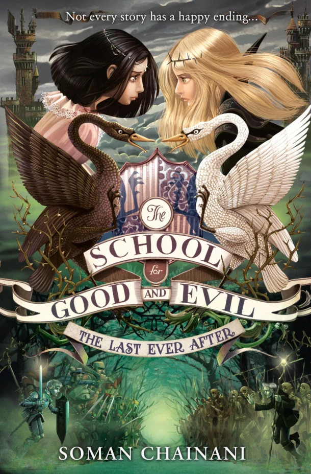 The Last Ever After – Soman Chainani – boek cover