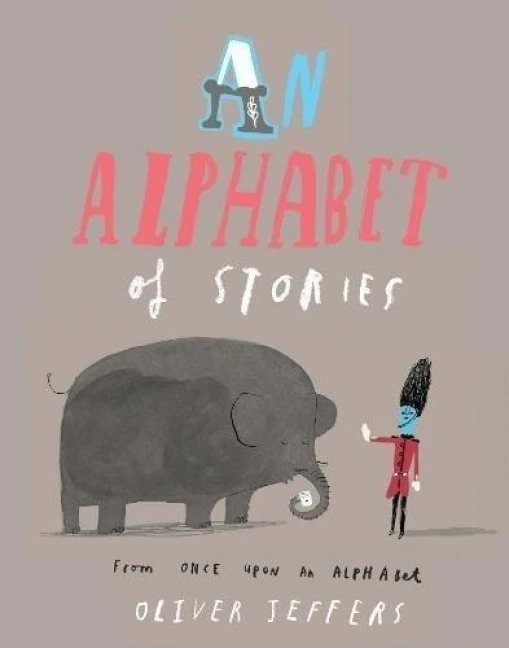 An Alphabet of Stories – Oliver Jeffers – boek cover