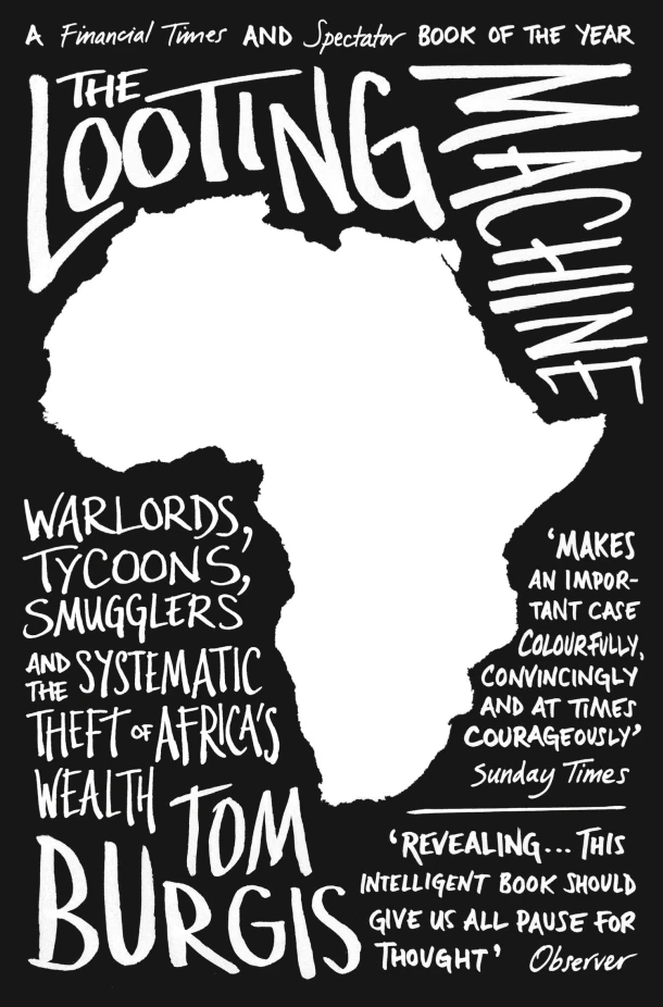 The Looting Machine – Tom Burgis – boek cover