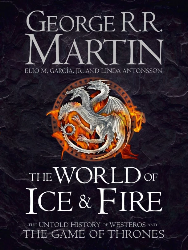 The World of Ice and Fire – Elio M. Garcia Jr. – boek cover