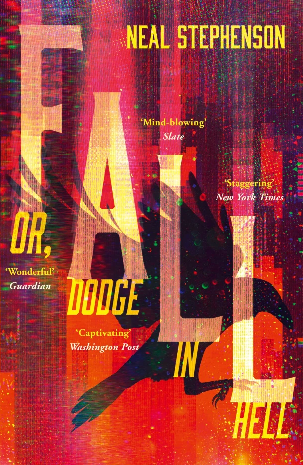 Fall or, Dodge in Hell – Neal Stephenson – boek cover