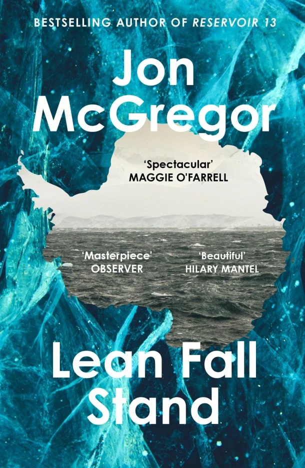 Lean Fall Stand – Jon McGregor – boek cover