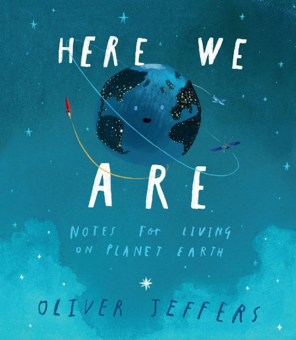 Here We Are – Oliver Jeffers – boek cover