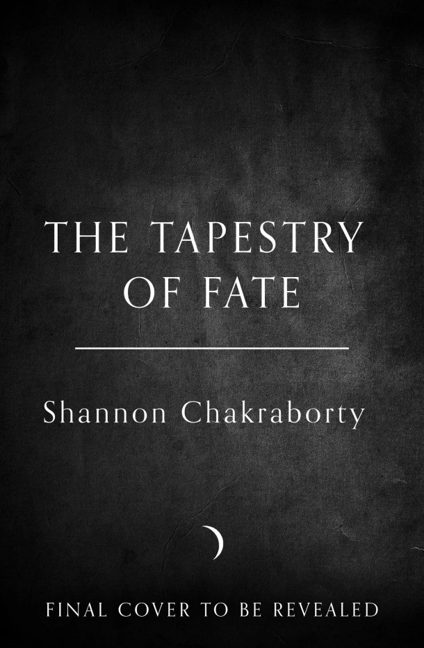 The Tapestry of Fate – Shannon Chakraborty – boek cover