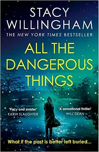 All the Dangerous Things – Willingham, Stacy – boek cover