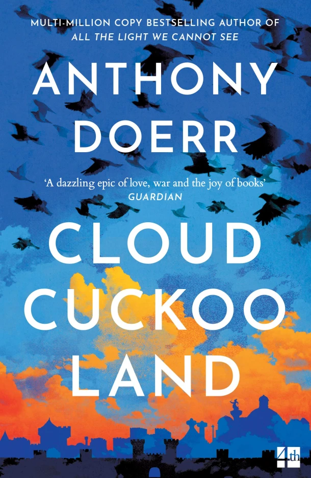 Cloud Cuckoo Land – Anthony Doerr – boek cover