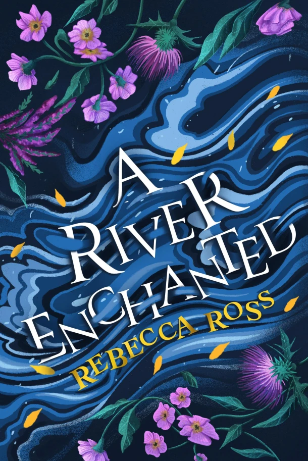 A River Enchanted – Rebecca Ross – boek cover
