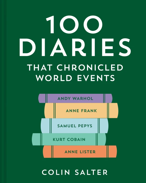 100 Diaries that Chronicled World Events – Colin Salter – boek cover