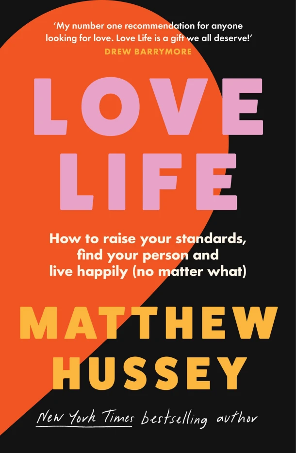 Love Life – Matthew Hussey – boek cover