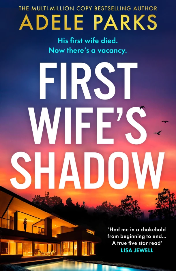 First Wife¿s Shadow – Adele Parks – boek cover