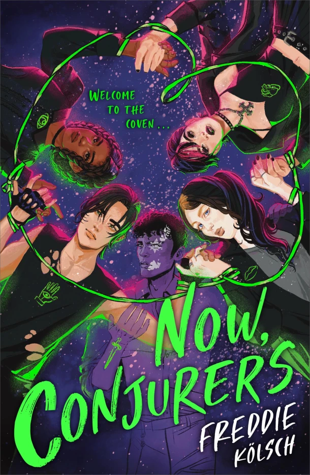 Now, Conjurers – Freddie Kolsch – boek cover
