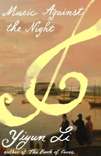 Music Against the Night – Yiyun Li – boek cover