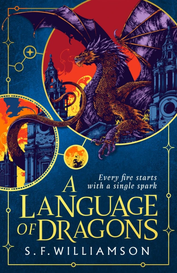 A Language of Dragons – S. F. Williamson – boek cover