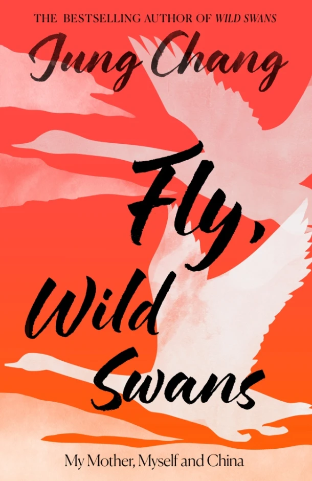 Fly, Wild Swans – Jung Chang – boek cover