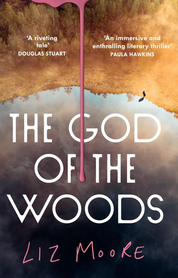 The God of the Woods – Liz Moore – boek cover