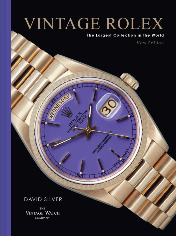 Vintage Rolex New Edition – David Silver of The Vintage Watch Company – boek cover
