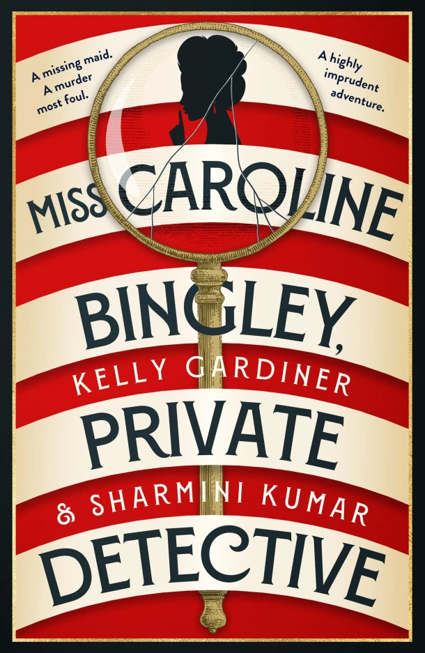 Miss Caroline Bingley, Private Detective – Kelly Gardiner – boek cover