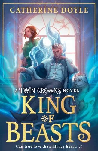 King of Beasts – Catherine Doyle – boek cover