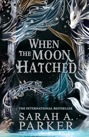 When the Moon Hatched – Sarah A. Parker – boek cover