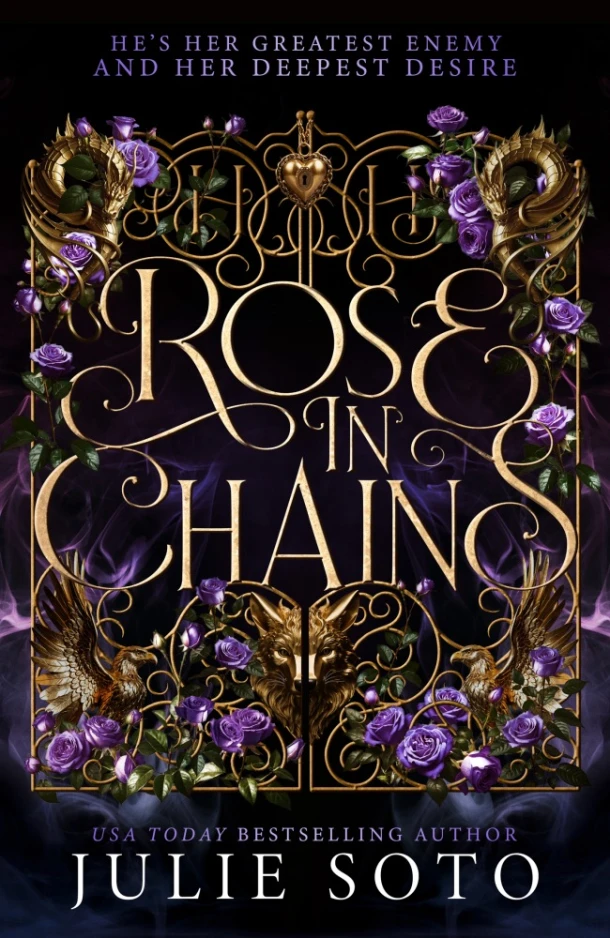 The Rose in Chains – Julie Soto – boek cover