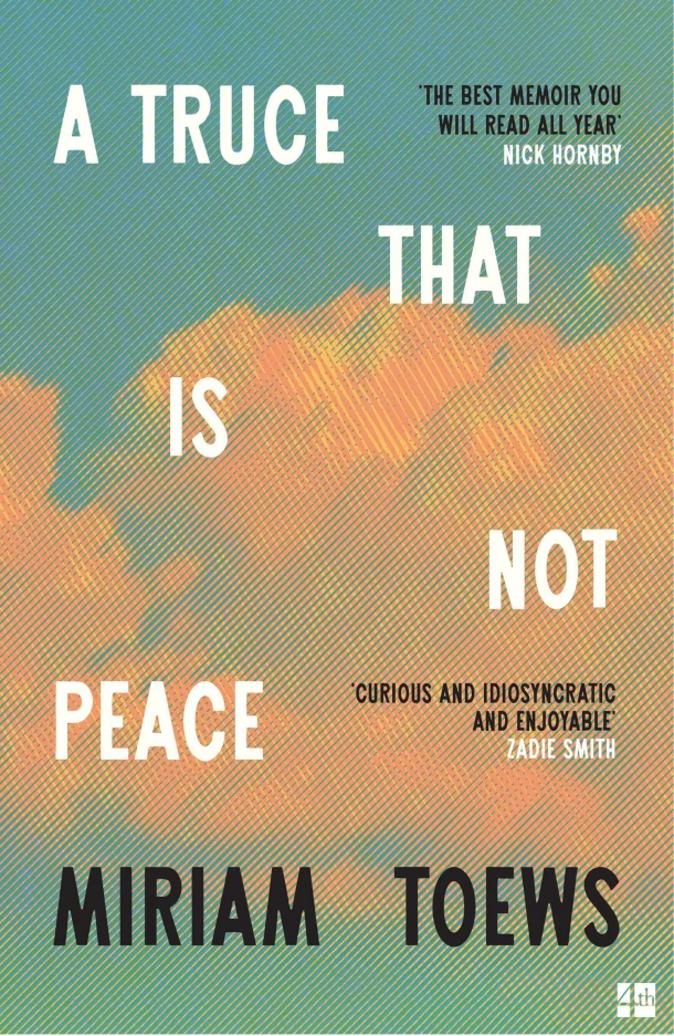 A Truce That Is Not Peace – Miriam Toews – boek cover