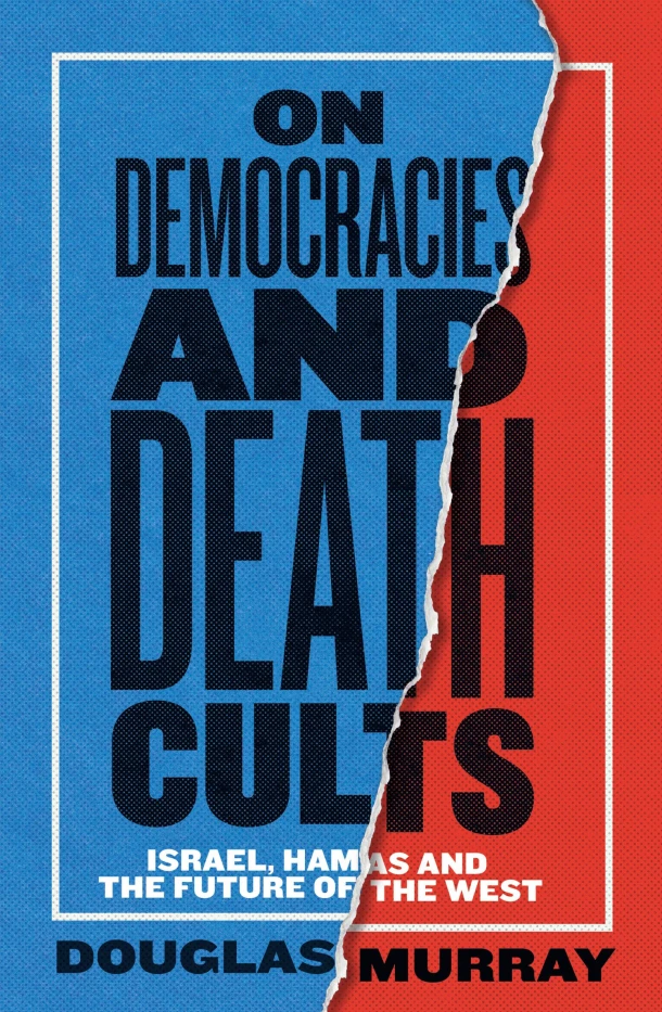 On Democracies and Death Cults – Douglas Murray – boek cover