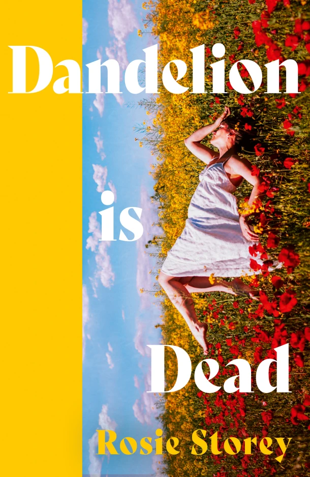 Dandelion is Dead – Rosie Storey – boek cover