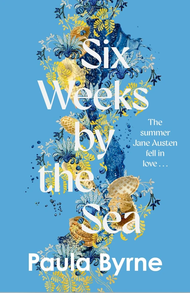 SIX WEEKS BY SEA EXAIIE PB – Paula Byrne – boek cover