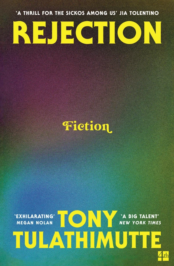 Rejection – Tony Tulathimutte – boek cover